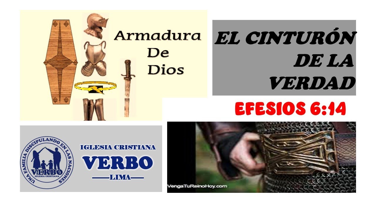 EL CINTURÓN DE LA VERDAD.   EFESIOS 6: 14