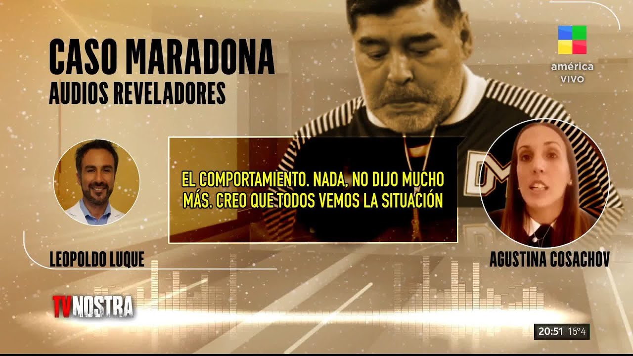 Los audios que influyen en la causa judicial de Maradona
