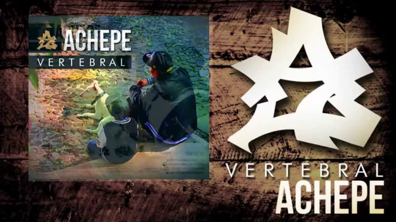 04.- ACHEPE vertebral SADRAC ft LIL SADRAC