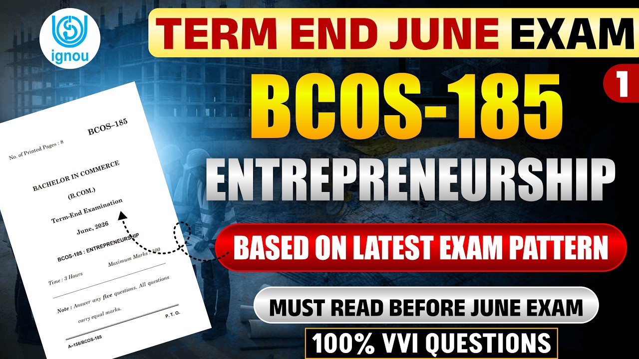 BCOS 185 | Entrepreneurship | BCOS 185 Important Questions June 2026 | IGNOU BCOS 185 Paper 2026