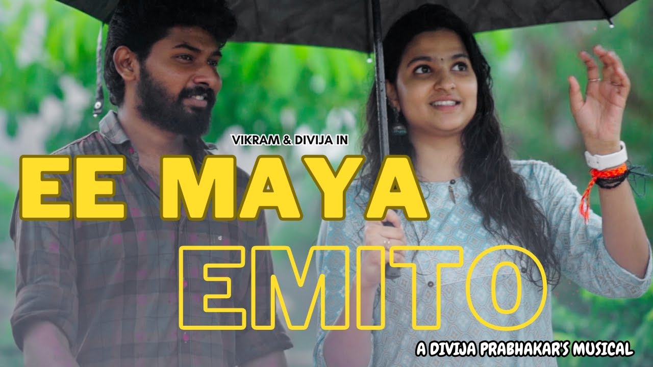 Ee Maya Emito Official Music Video I Divija Prabhakar I Saravana Vikram I Anji Kanike I Saketh