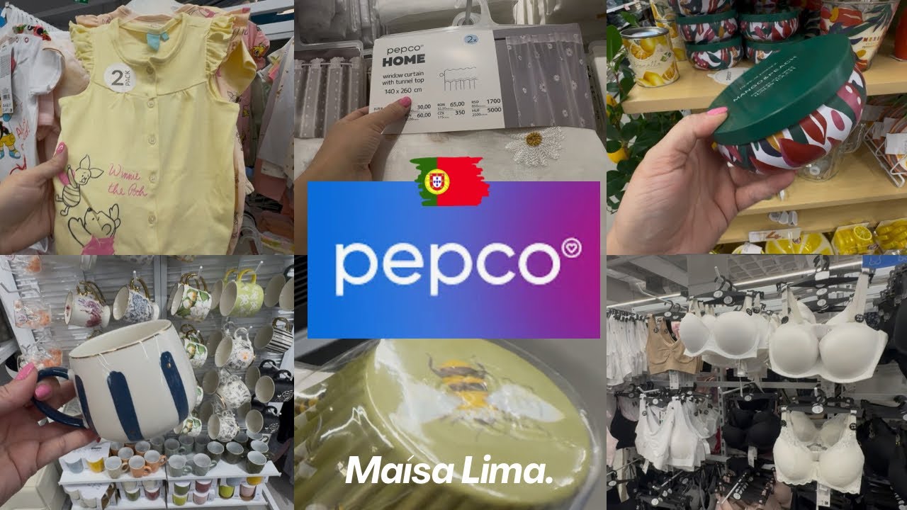 PEPCO | MUITAS NOVIDADES | AME TUDO | | PORTUGAL 🇵🇹