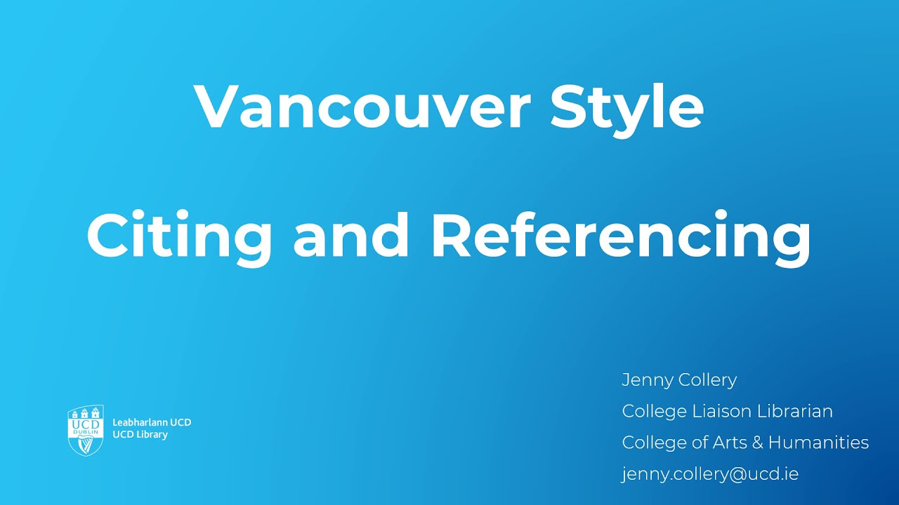 Citing and referencing in the Vancouver Style