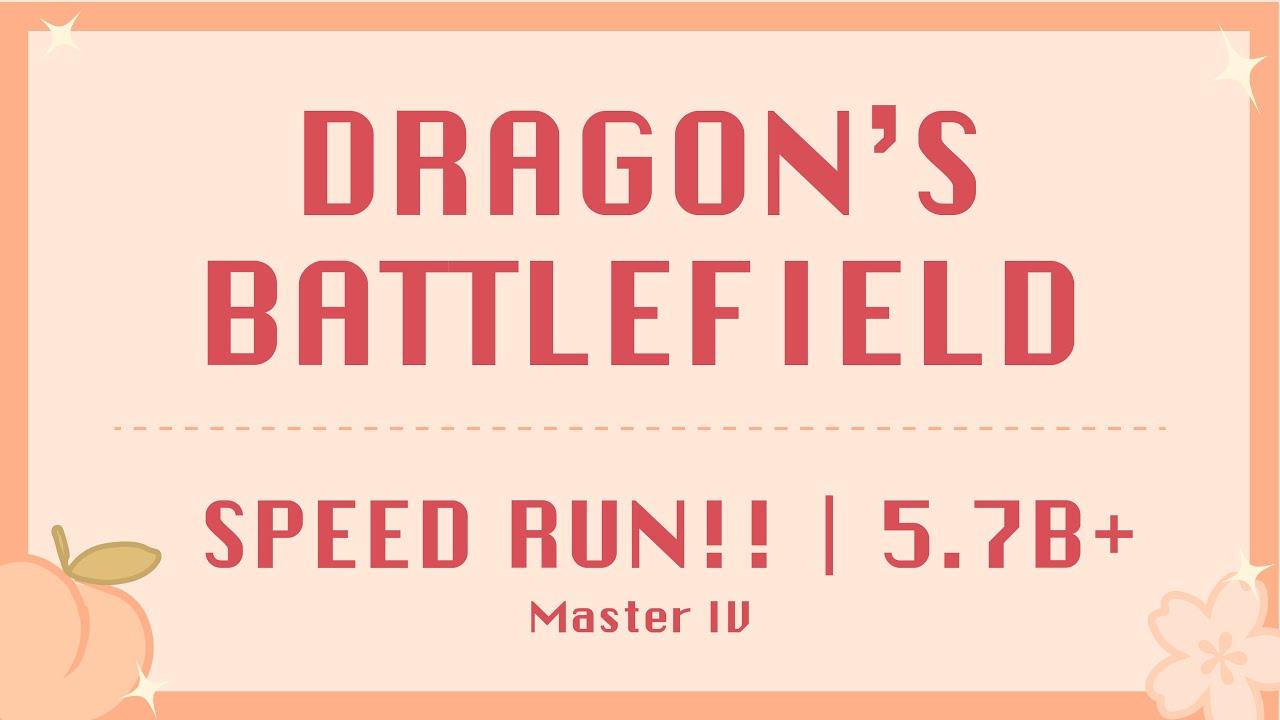CROB | SPEED RUN! Dragon's Battlefield w/ recommended combis | 5.7B+ Master IV