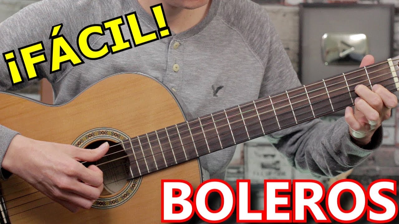 Como Tocar Boleros En Guitarra - Ritmo Universal #quedateencasa