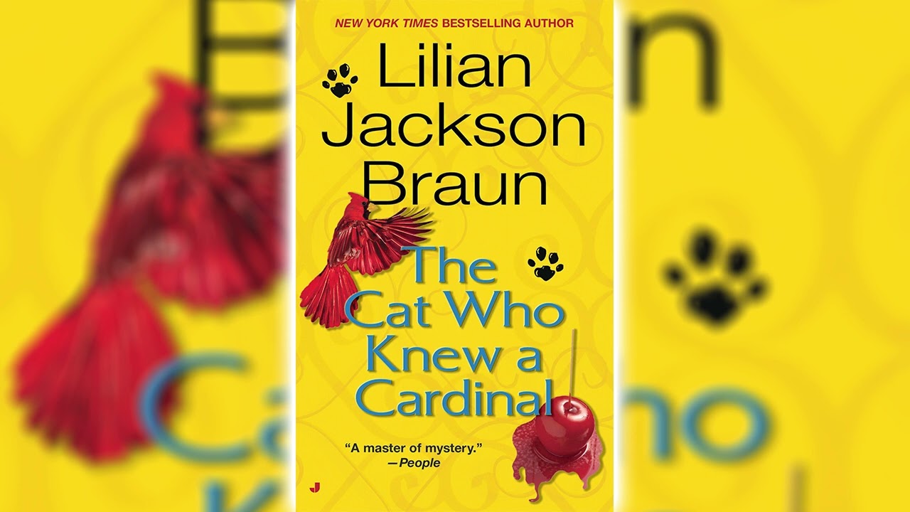 The Cat Who Knew a Cardinal by Lilian Jackson Braun (The Cat Who... #12) | Cozy Mysteries Audiobook