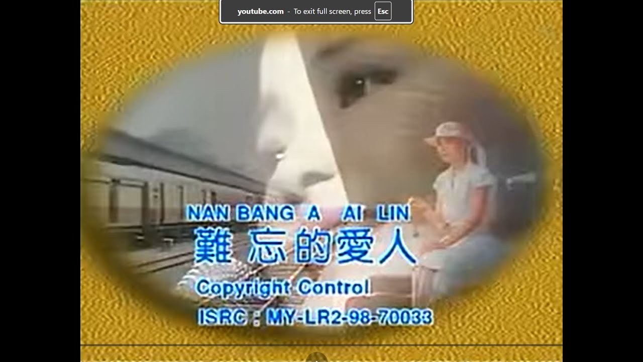 邓丽君 - 难忘的爱人 （ Teresa Teng - Nan Bang A Ai Lin ）