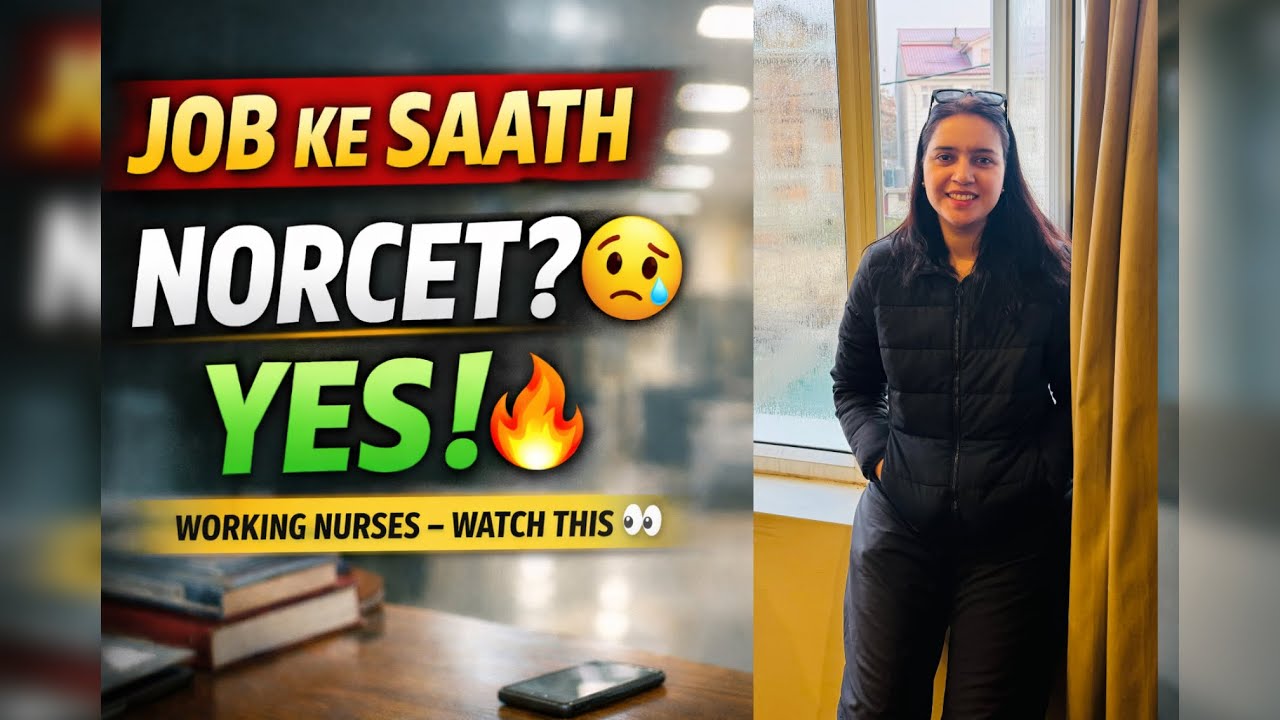 How to Crack #NORCET with a Job 👩🏻‍⚕️| Complete Strategy for Working Nurses