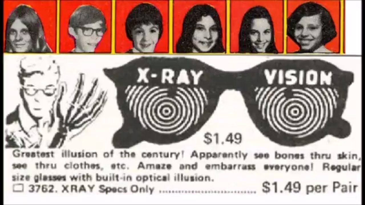 Nostalgic Comic Book Ads : X-Ray Specs, Sea Moneys & More Reasons My Childhood Was Better Than Yours