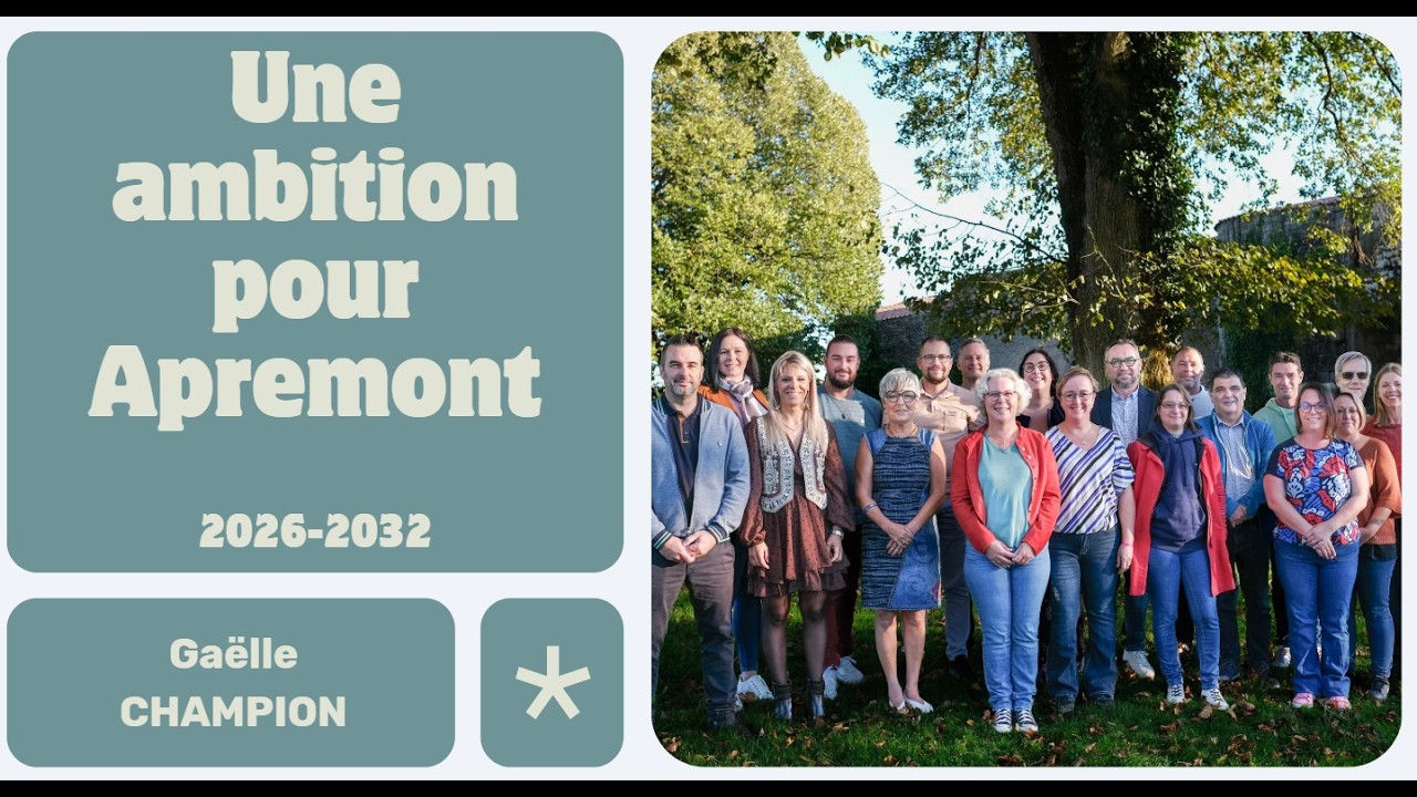Une ambition pour Apremont 2026-2032 - La présentation d'équipe