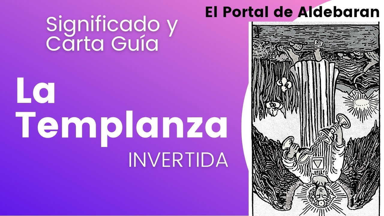 La Templanza invertida 💕 Significado y Carta Guía en el Tarot