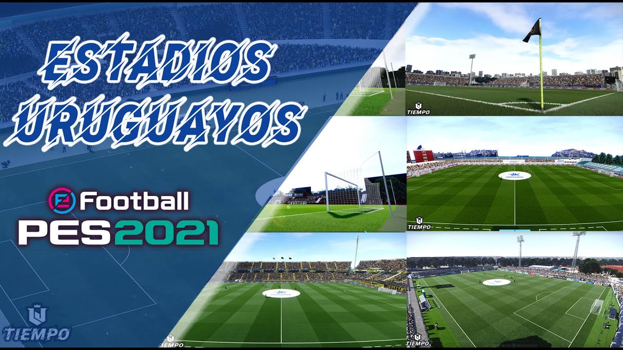 Así lucen los Estadios Uruguayos en PES 2021