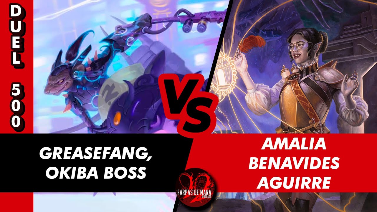 GREASEFANG OKIBA BOSS VS. AMALIA BENAVIDES AGUIRRE - DUEL COMMANDER 500