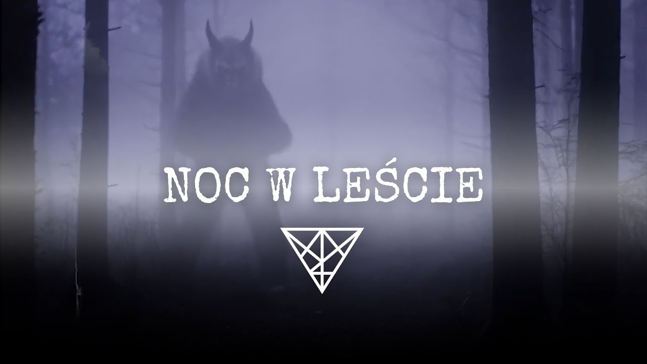 CZARNY BEZ - Noc w leście (Makabreska)
