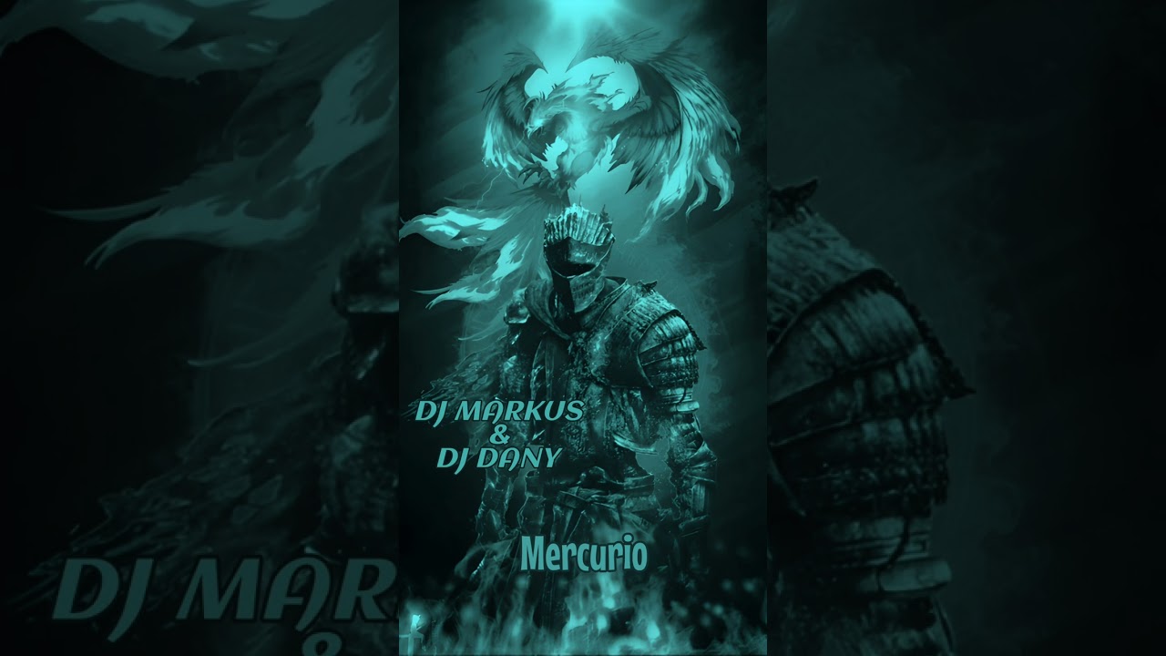 DJ MARKUS & DJ DANY - Mercurio (Original Mix)