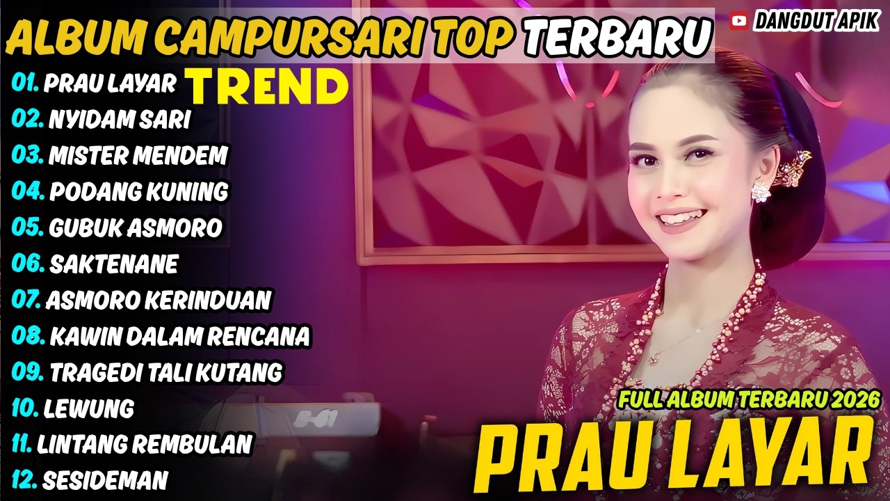 PRAU LAYAR - NYIDAM SARI - MISTER MENDEM || Rina Aditama || Campursari Full Album Terbaru 2026