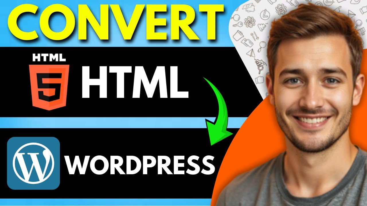 How to Convert HTML to WordPress (2025 Step-by-Step Guide)