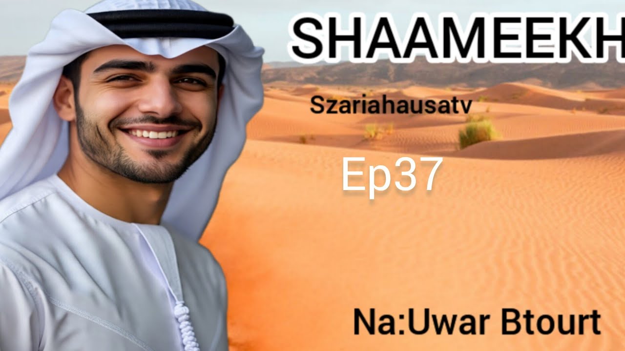 Shameekh-Ep38