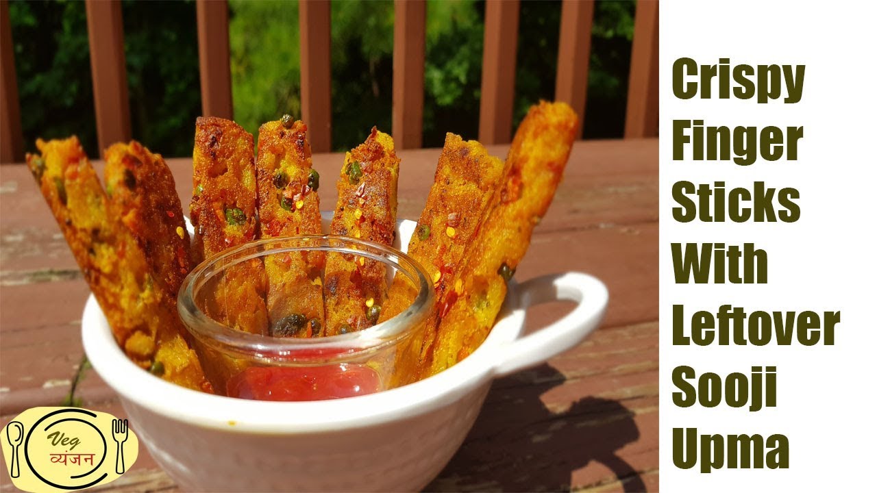 Sooji Finger Sticks With Leftover Upma ||Suji Nashta ||Veg Sooji Fingers With leftover upma