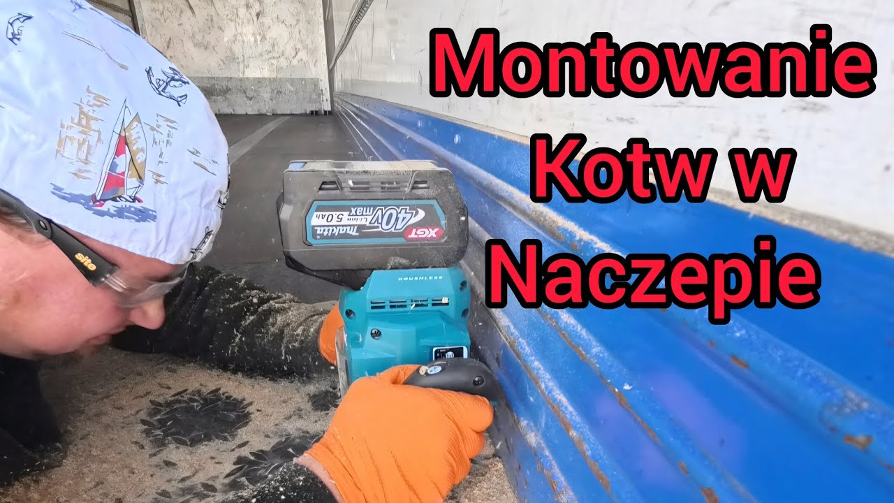 Montowanie kotw w naczepie 