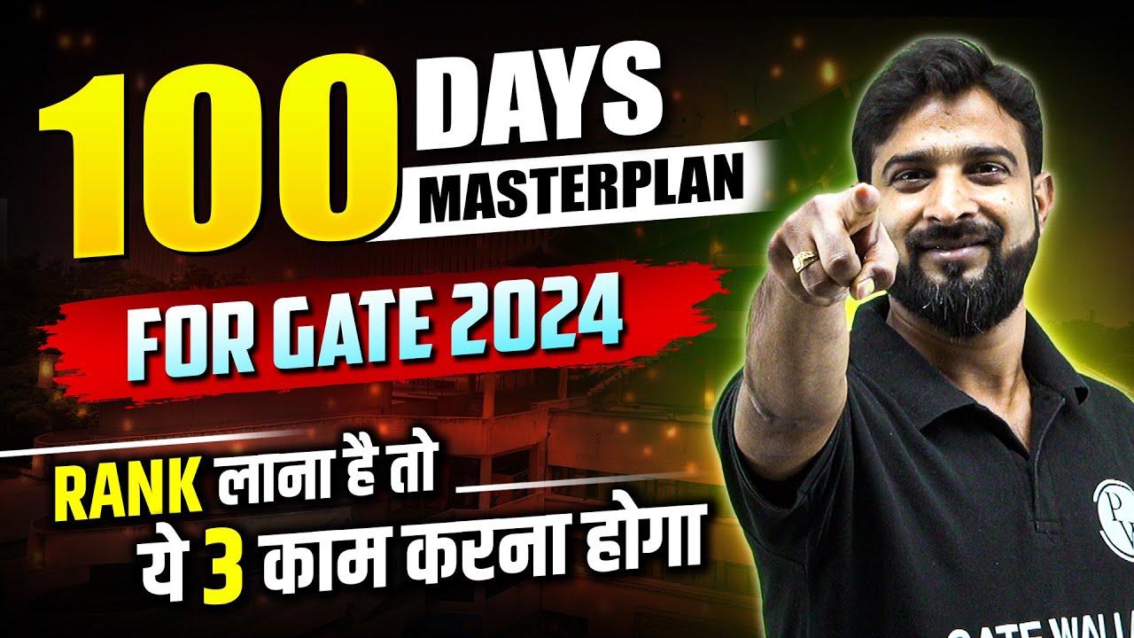 Masterplan To Get AIR 1 in GATE 2024 in Last 100 Days 💯