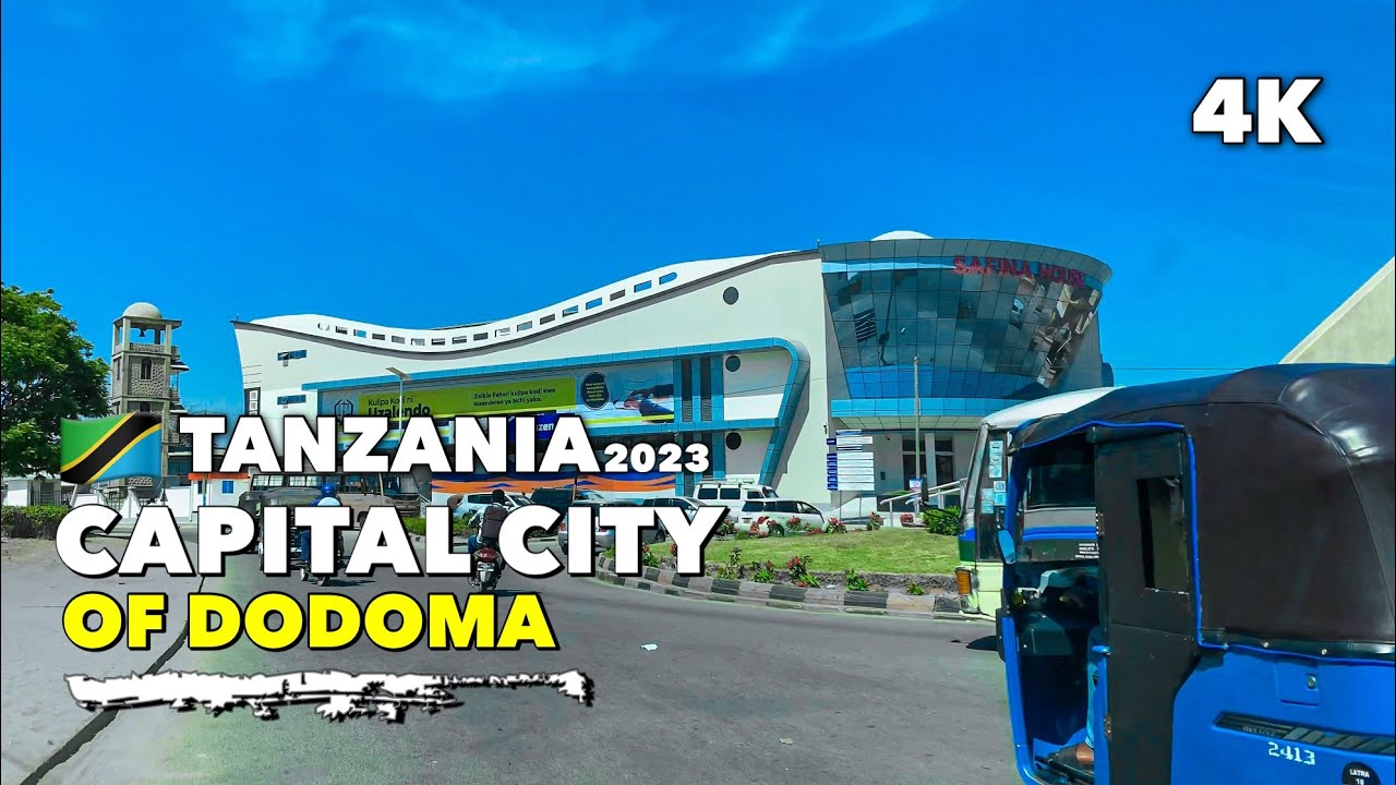 🇹🇿Tanzania: Dodoma Beautiful Capital City of Tanzania 4K