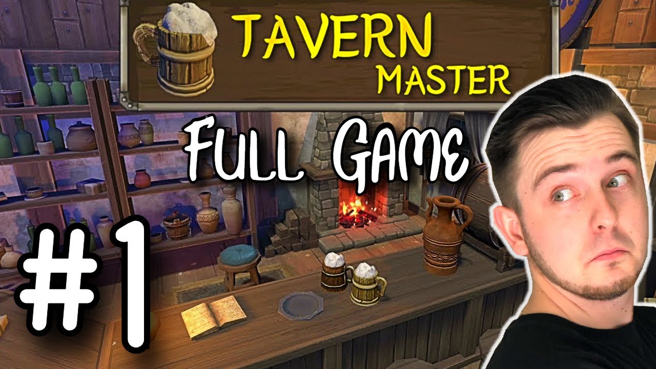 A Rags to Riches Story - #1 - Let's Play Tavern Master Full Release