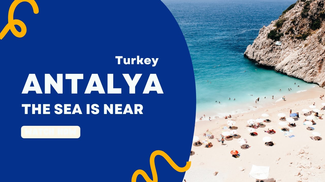 Antalya, Turkey | The city of beautiful beaches an history.
