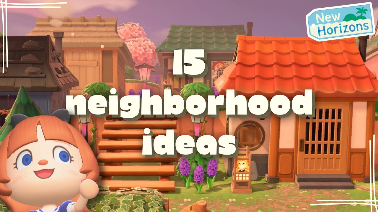 15 Unique New Neighborhood Ideas for Animal Crossing!