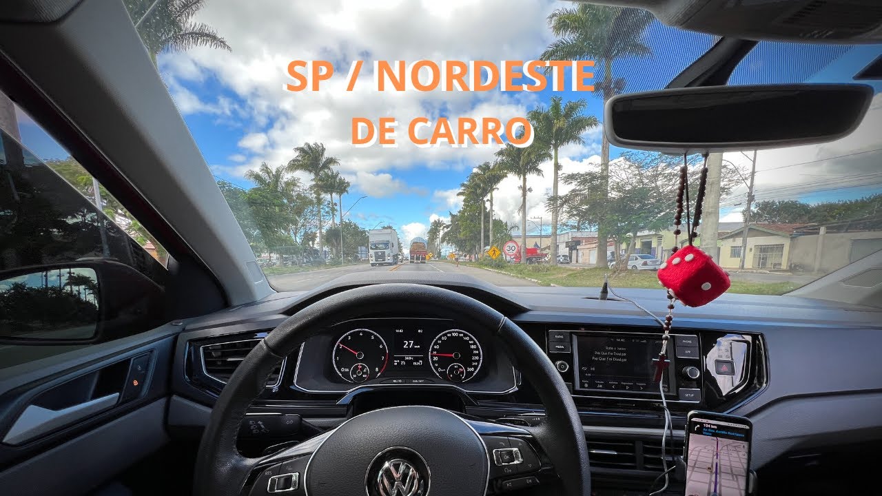 PRIMEIRA VIAGEM DIRIGINDO SOZINHO DE CARRO, RUMO AO NORDESTE ! Ep-02