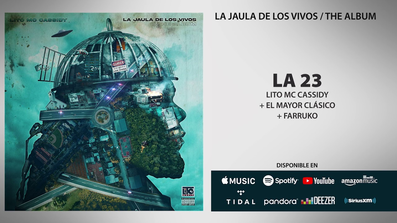 Lito MC Cassidy x El Mayor Clasico x Farruko - LA 23