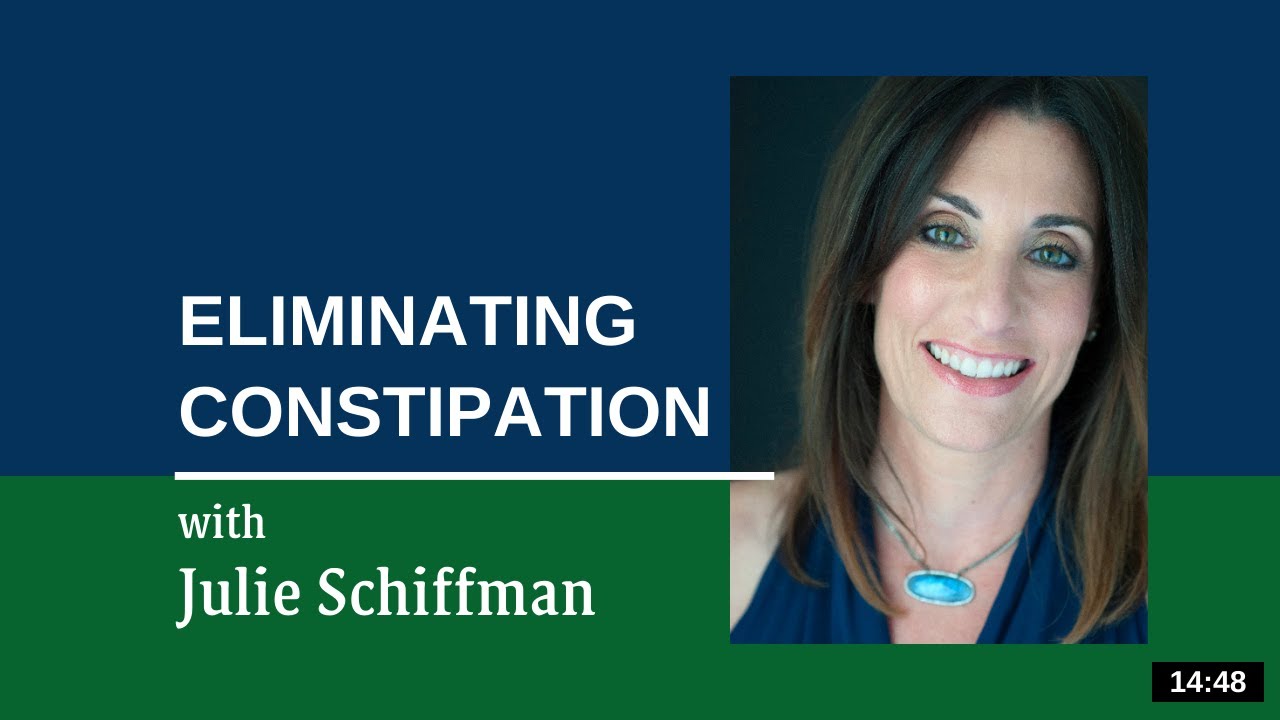 Eliminating Constipation: EFT/Tapping with Julie Schiffman