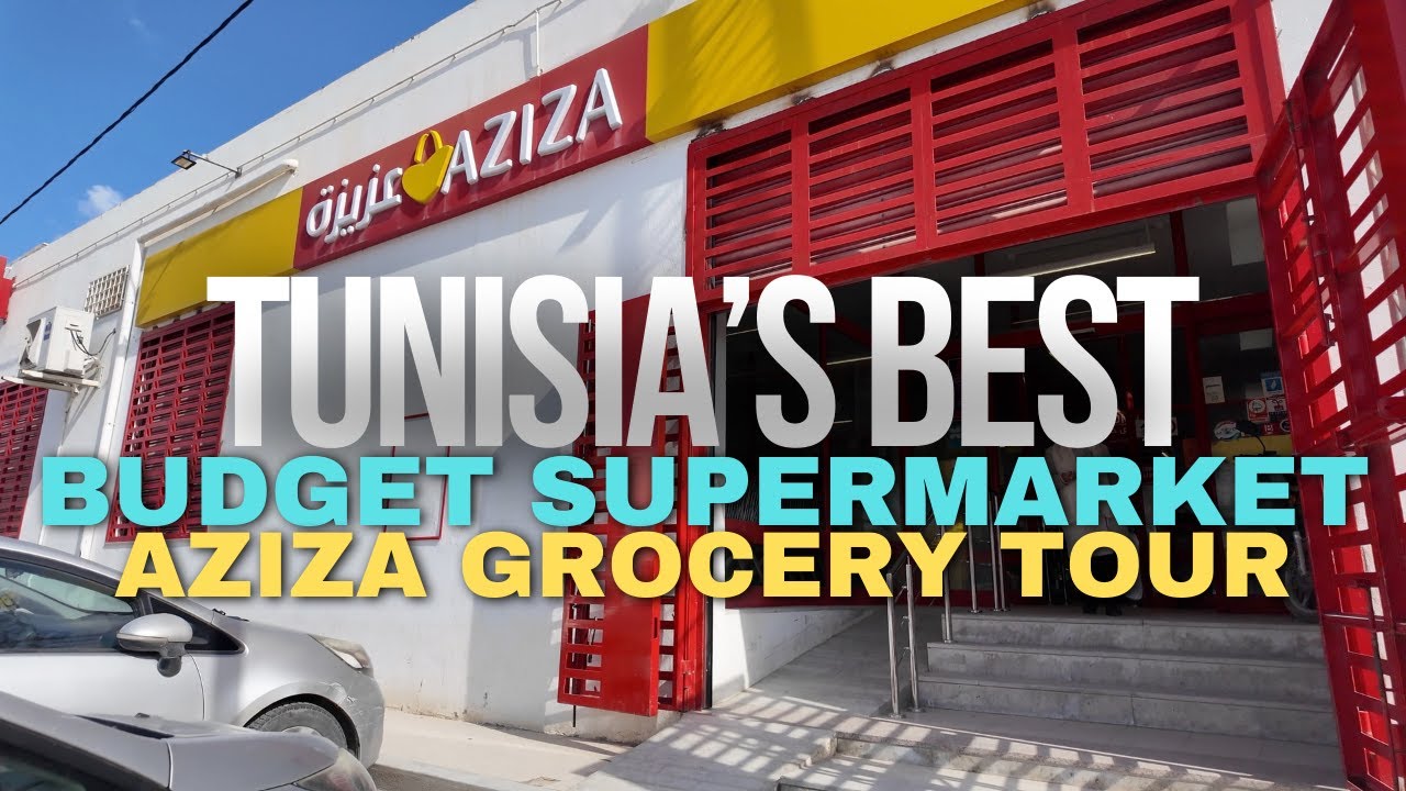 Tunisia’s Best Budget Supermarket - Aziza Grocery Tour & Price Comparison