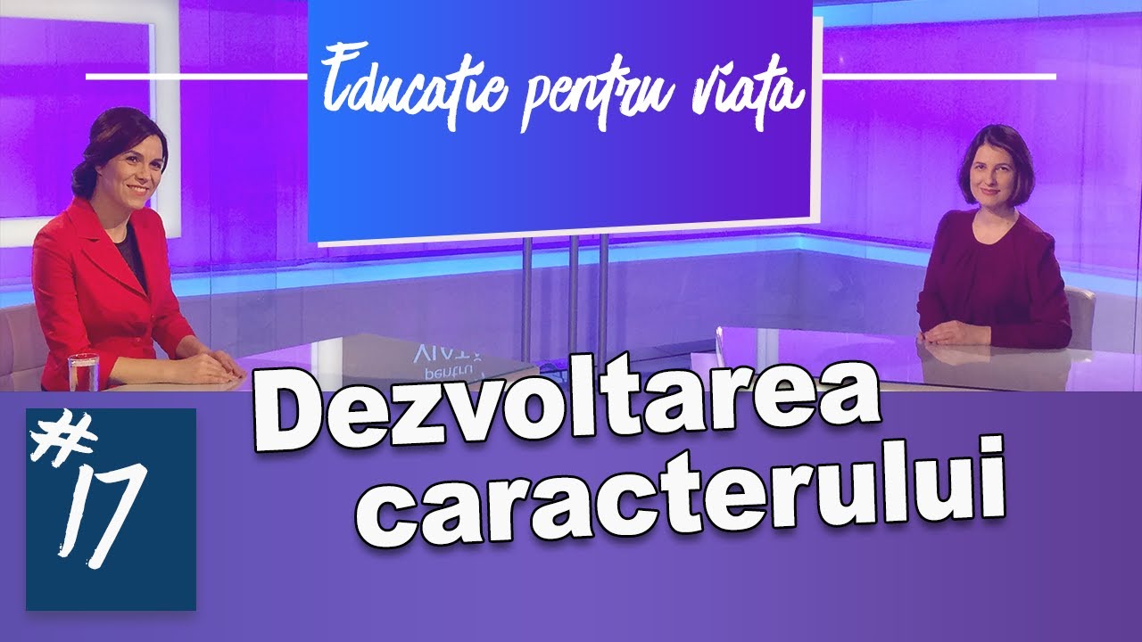 Despre dezvoltarea caracterului - #EPV 17