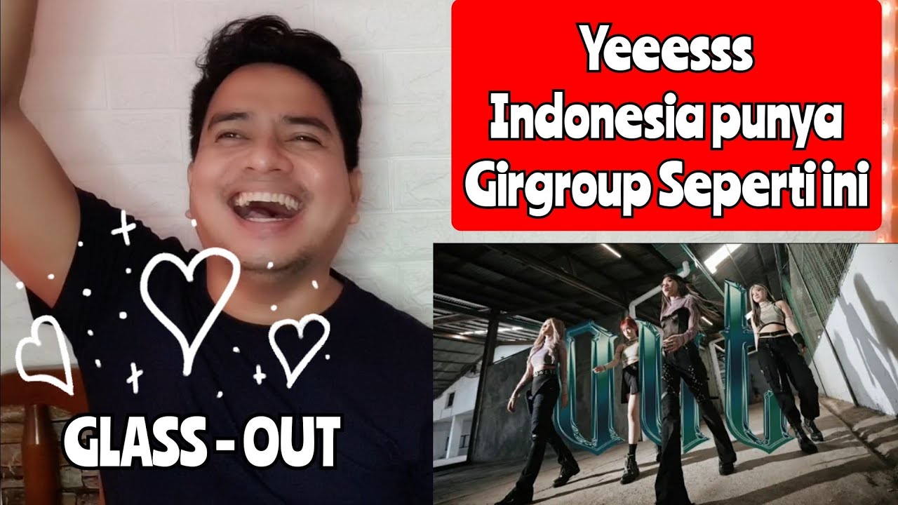 Reaction GLASS - OUT Official Music Video | KAGET ADA GRUP INI DI INDONESIA 😱 (KUPAS)