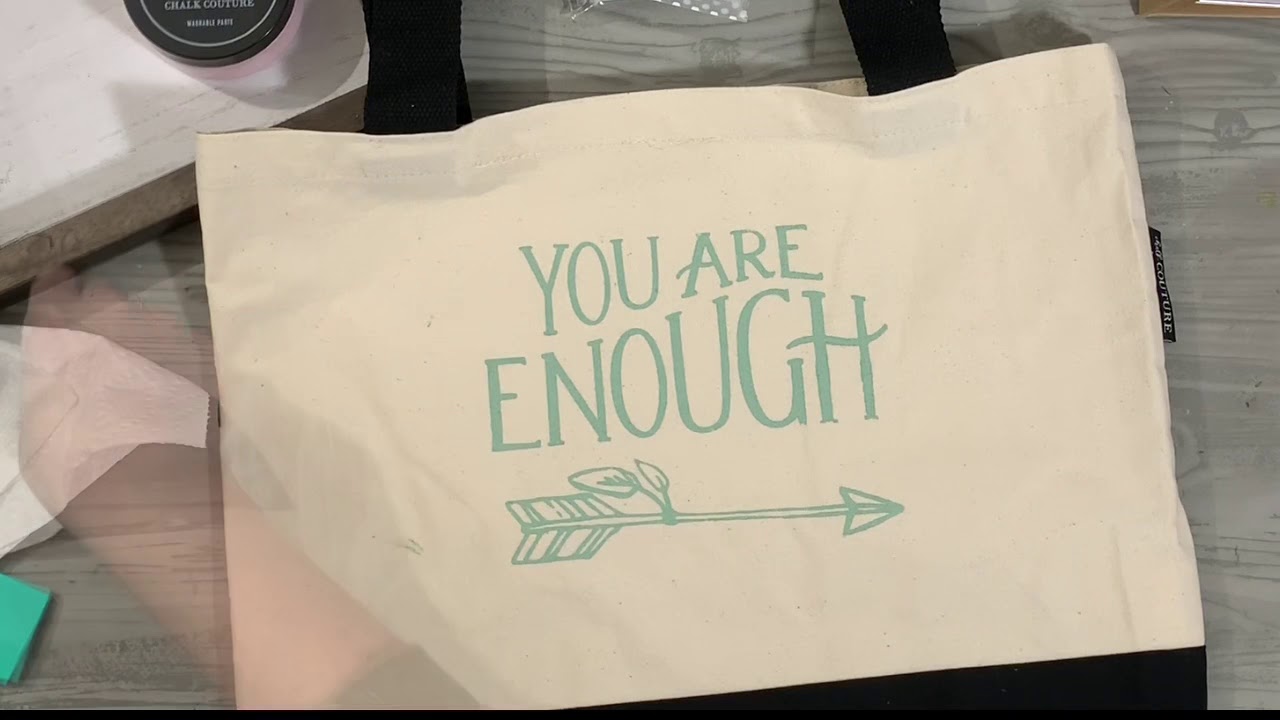 Cricut Easy Press DIY Tote Chalk Couture You Are Enough Ideas and Inspiration