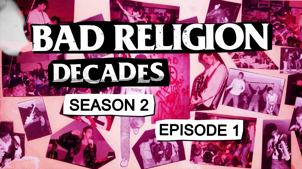 Bad Religion Decades: 1980s – Season 2, Episode 1