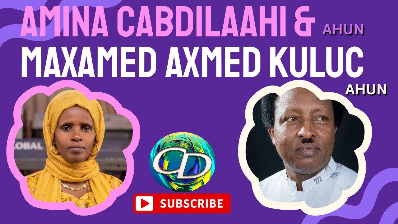 Amina Cabdilaahi Ahun & Maxamed Axmed Kuluc Ahun | Heestii Miyaan Ku Waramay