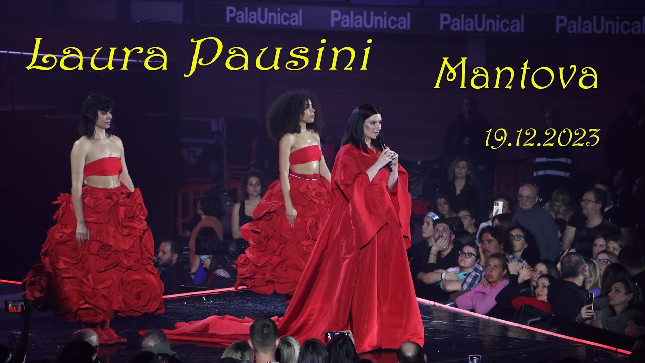 Laura Pausini World Tour  PalaUnical Mantova 19.12.2023