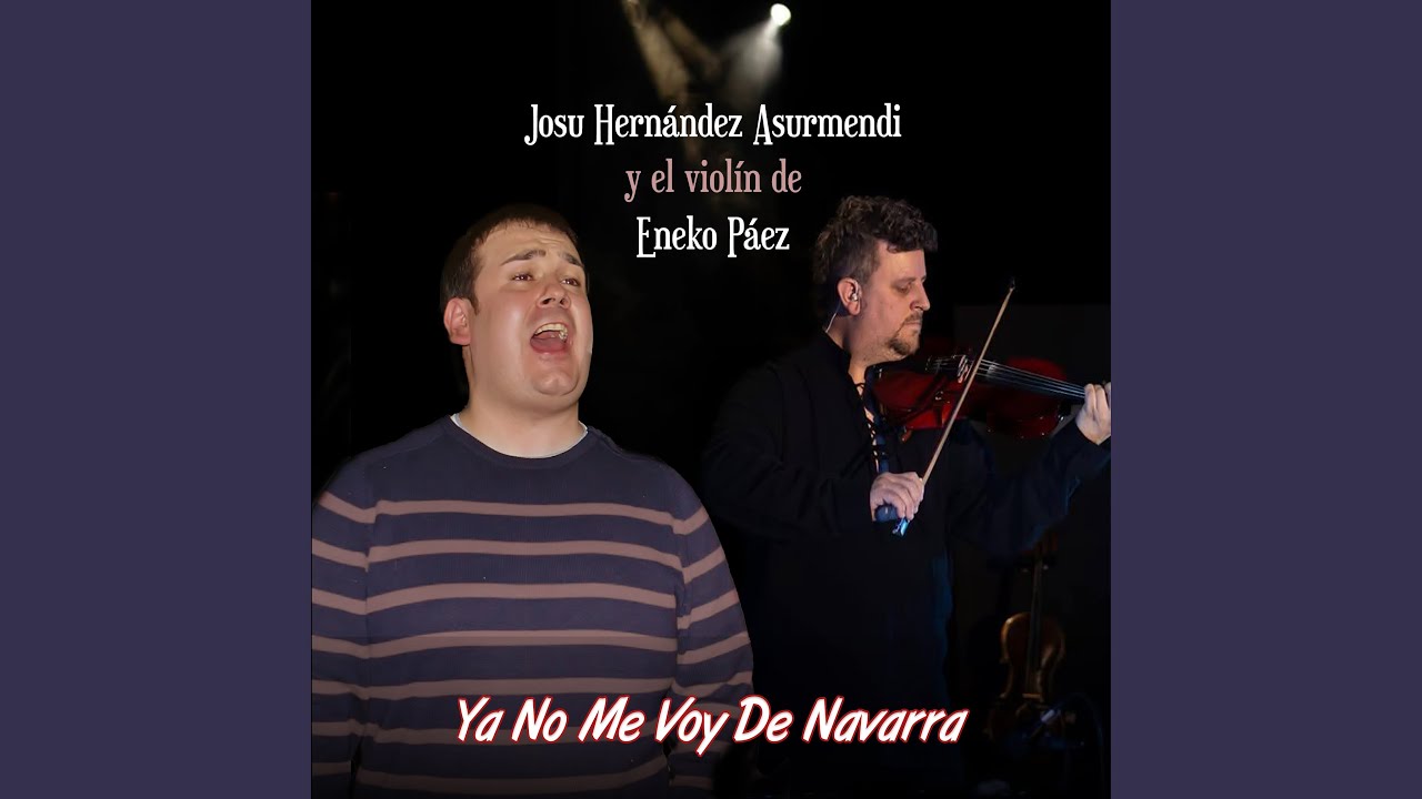 Ya No Me Voy de Navarra