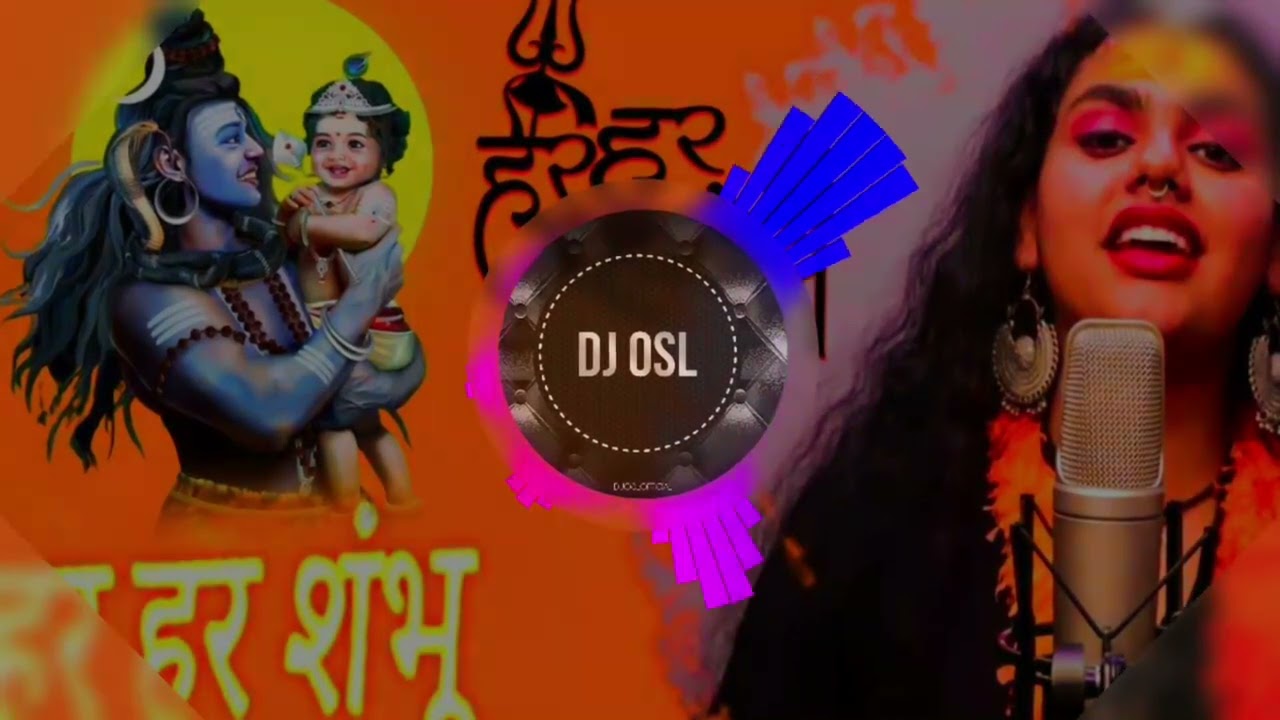 Har Har Shambhu | Drop Mix | DJ OSL |  हर हर शंभू  | Dj Remix | Abhilipsa Panda