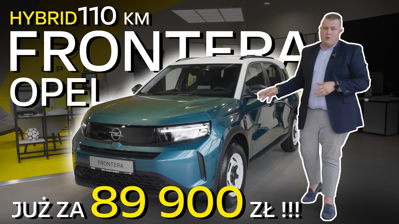 NOWY Opel Frontera Hybrid już za 89 900 zł! Szokująca cena w Opel Golemo!