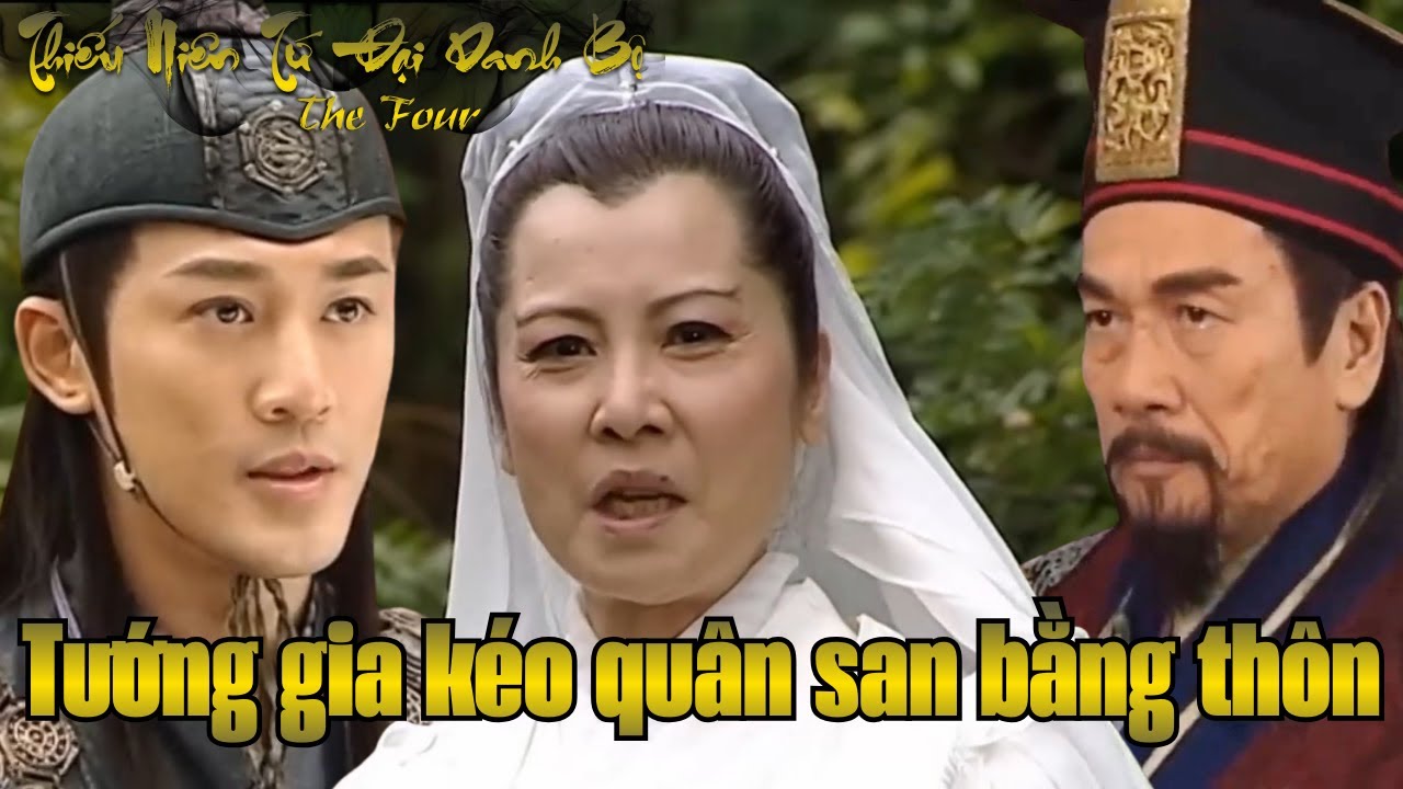 Thiếu Niên Tứ Đại Danh Bộ cắt tập 8_Tướng gia kéo quân san bằng thôn