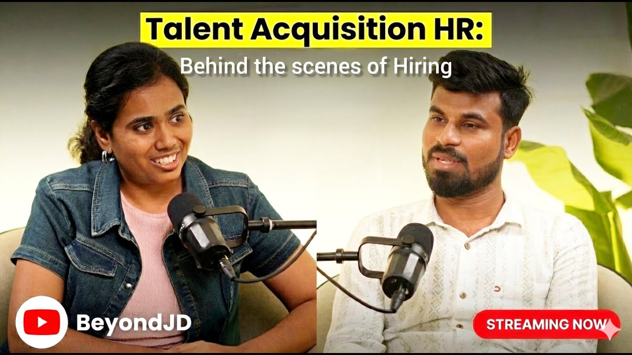 Ep 7: Talent Acquisition HR - Behind the Scenes of Hiring