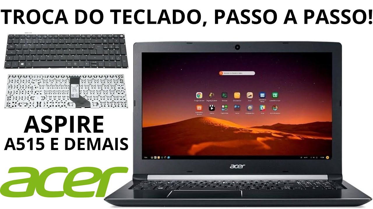 🏆 TROCA TECLADO NOTEBOOK ACER
