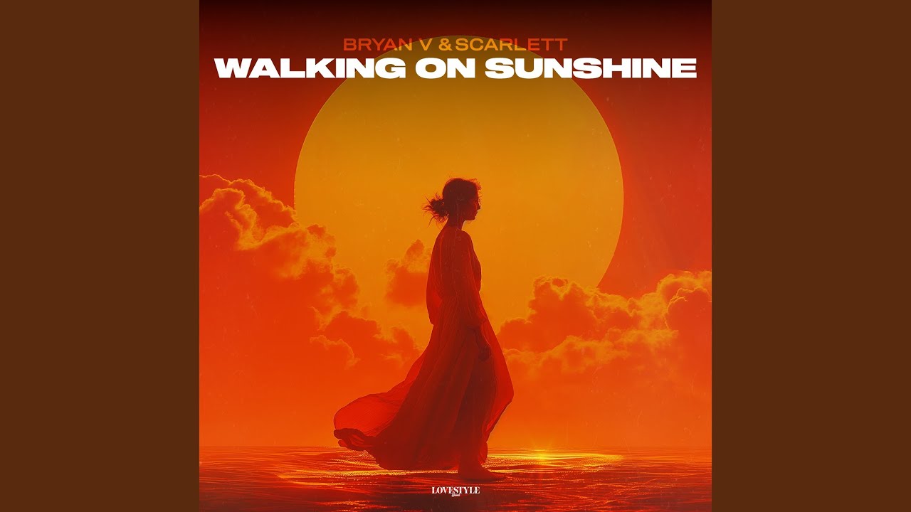 Walking On Sunshine