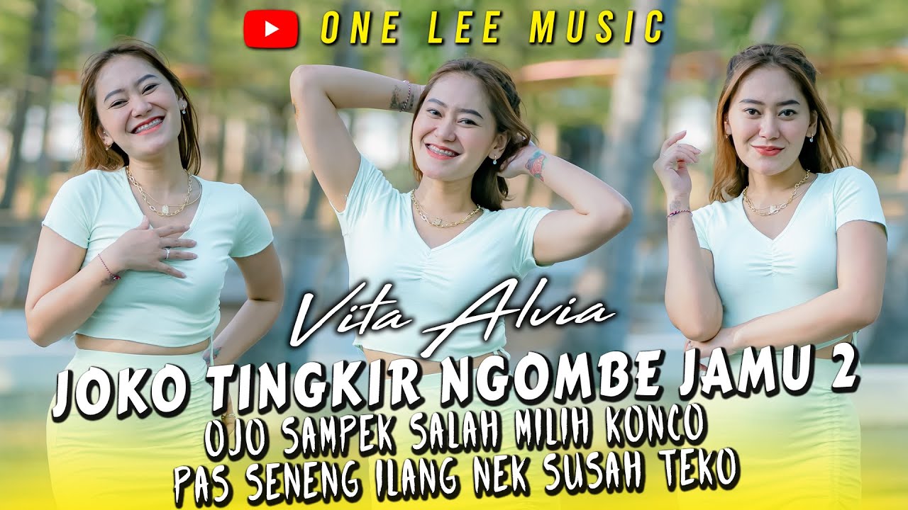 Vita Alvia - Joko Tingkir Ngombe Jamu 2 // Pas Seneng Ngilang Nek Susah Teko (Official Music Video)