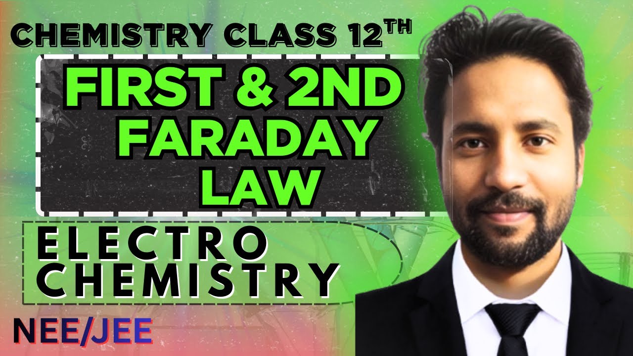 First Law Of Faraday Chemistry Viraj sir NEET/JEE 