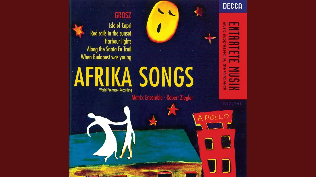 Grosz: Afrika Songs, Op. 29: Haarlemer Nachtlied - Elend