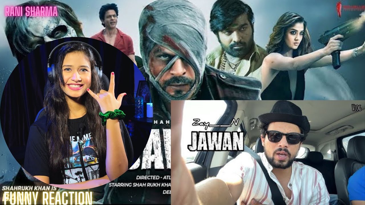 JAWAN | ZAYN SAIFI | VLOG | RANI SHARMA | FUNNY REACTION | JAWAN MOVIE REVIEW | R2H